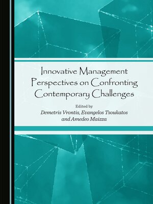 cover image of Innovative Management Perspectives on Confronting Contemporary Challenges